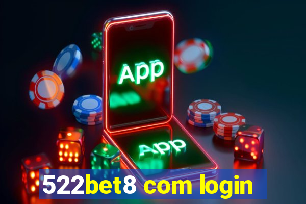 522bet8 com login